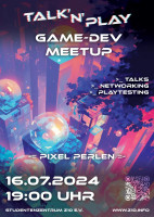 Ein futuristisches Plakat zeigt im Hintergrund abstrakte pink-blaue Wolkenkratzer, auf denen leuchtende Glaskugeln liegen. Auf dem Plakat steht "Talk'n'Play: Game-Dev Meetup. Talks, Networking, Playtesting". Zudem sind Datum und Adresse der Veranstaltung aufgedruckt.